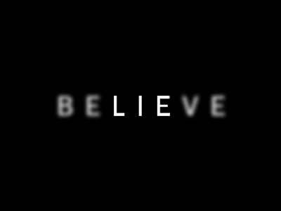 beLIEve