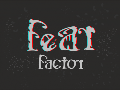 Fear Factor