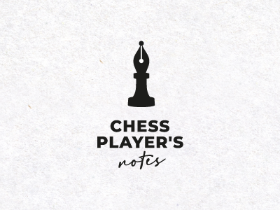 CHESS PLAYERS NOTES