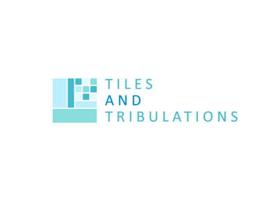 Tiles and Tribulations