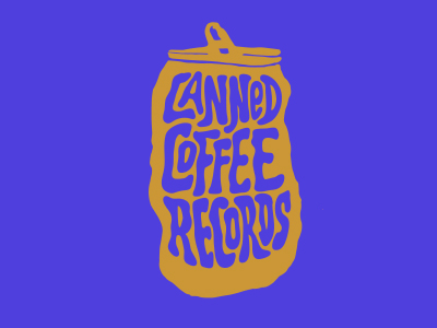 Canned Coffee Records
