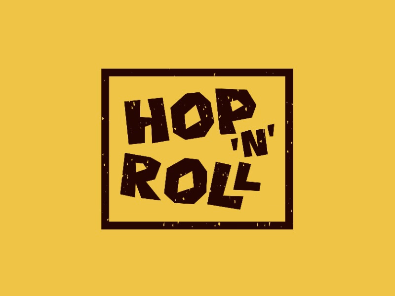 HOP N ROLL