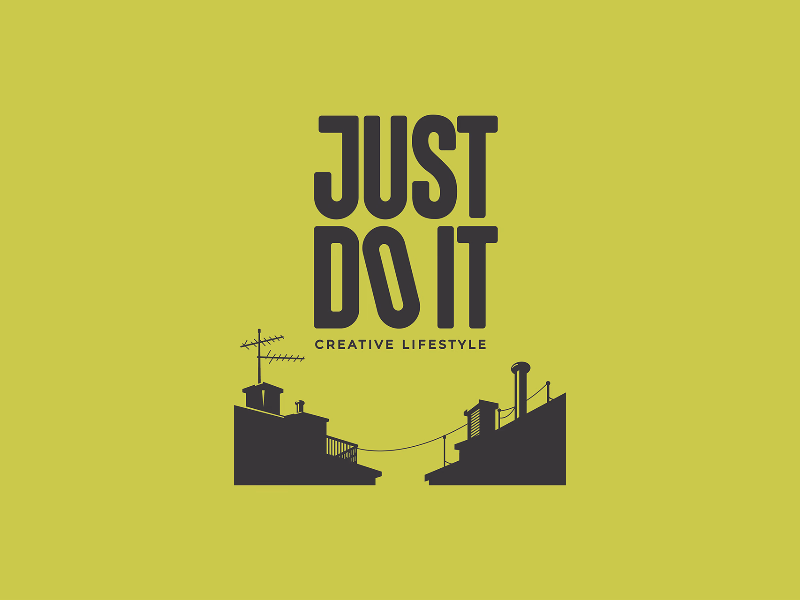 JUST DO IT
