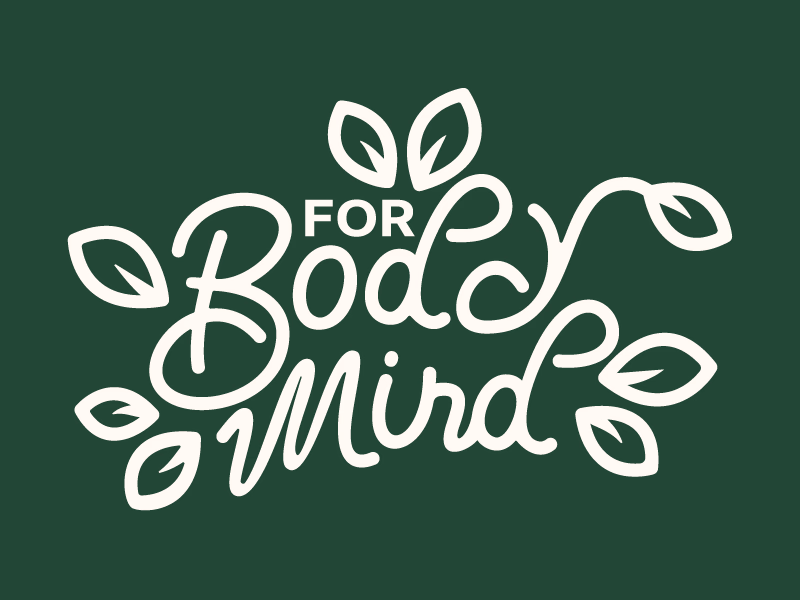 For Body Mind