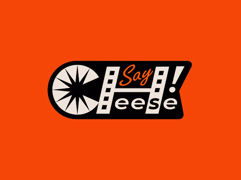 Say Cheese