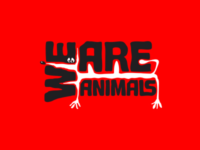 We are animals