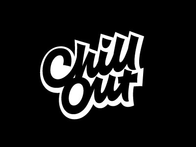 Chill out