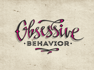 Obsessive Behavior