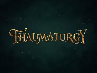 Thaumaturgy